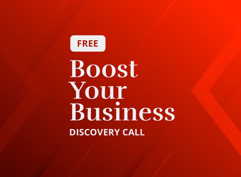 FREE Boost Your Business Discovery Call